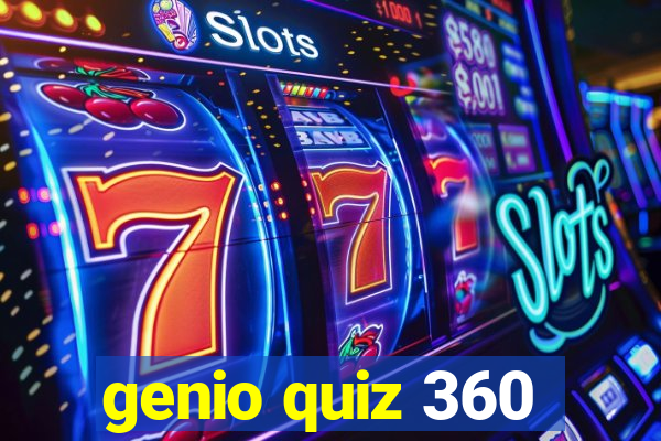 genio quiz 360